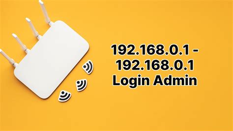 http //192 l.168.0.1|ip 192.168.0.1 admin.